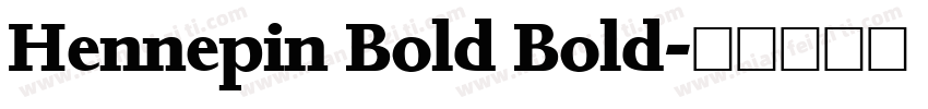 Hennepin Bold Bold字体转换